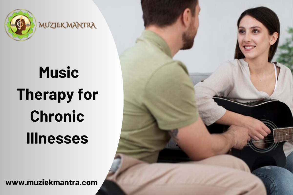 Music Therapy for Chronic Illnesses